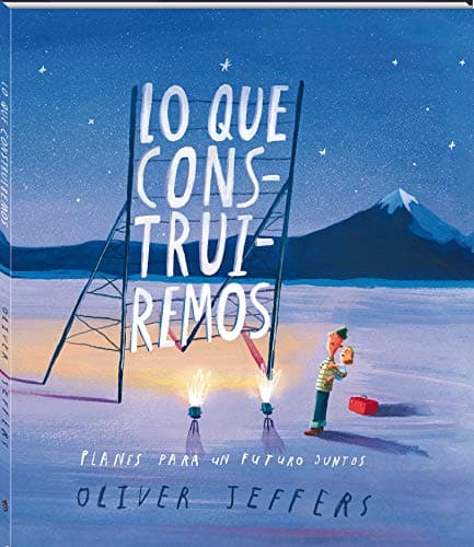 Portada de Lo que construiremos