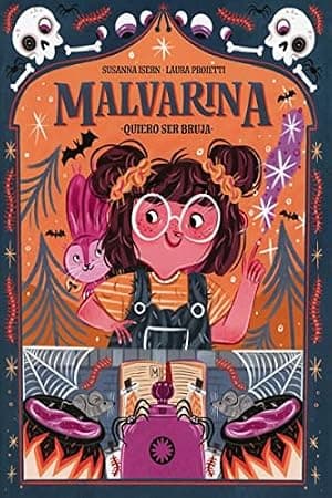 Portada de Malvarina. Quiero ser bruja