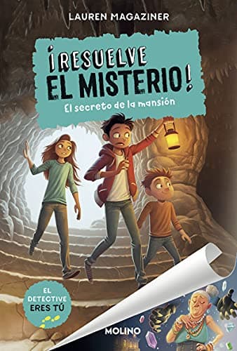 Portada de ¡Resuelve el misterio! El secreto de la mansión