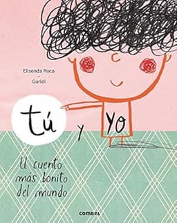 Portada de Tú y yo - El cuento más bonito del mundo