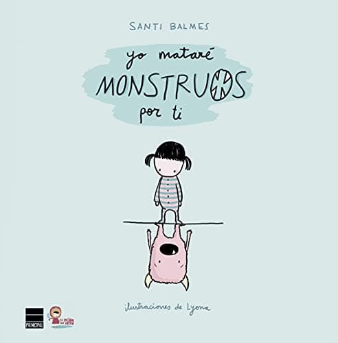 Portada de Yo mataré monstruos por ti
