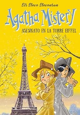 Portada de Agatha Mistery. Asesinato en la torre Eiffel