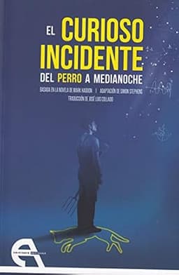 Portada de El curioso incidente del perro a medianoche