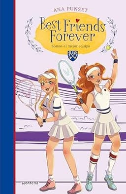 Portada de Best Friends Forever. Somos el mejor equipo