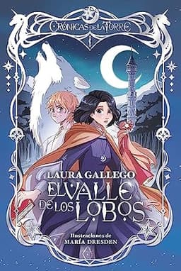 Portada de Crónicas de la Torre. El Valle de los Lobos