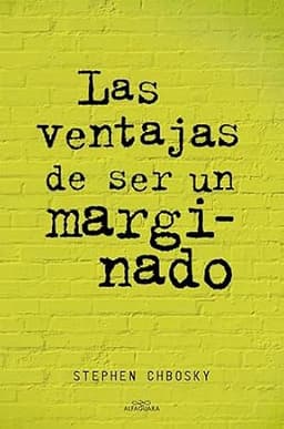 Portada de Las ventajas de ser un marginado