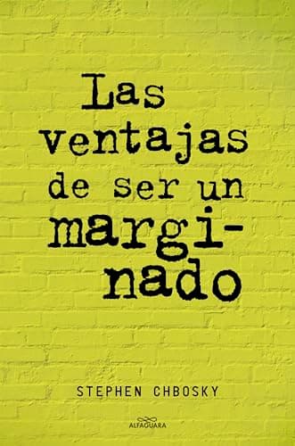 Portada de Las ventajas de ser un marginado