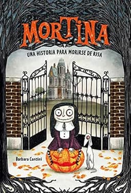 Portada de Mortina: Una historia para morirse de risa