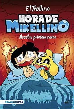 Portada de Hora de Mikellino. Nuestra primera noche