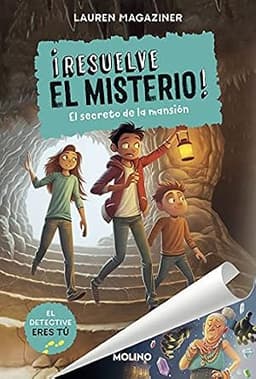 Portada de ¡Resuelve el misterio! El secreto de la mansión